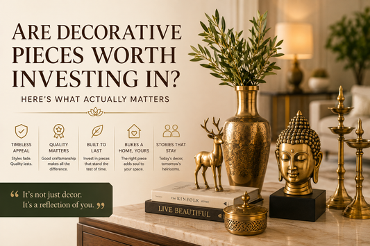Are Decorative Pieces Worth Investing In? Here’s What Actually Matters