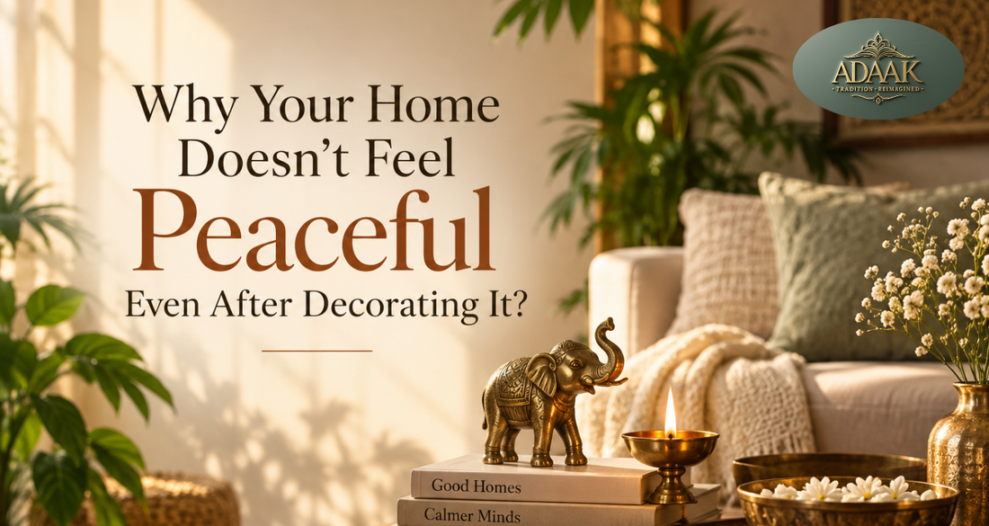 Why Your Home Doesn’t Feel Peaceful, Even After Decorating It
